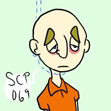 SCP-069 - SCP Foundation