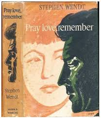 Amazon.com: Pray, Love, Remember: a Novel: WENDT, Stephen: 圖書