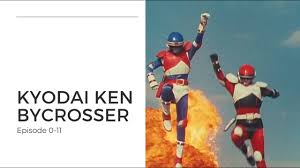 Kyodai Ken Bycrosser - Taking a look back at this tokusatsu hero series  from 1985 - YouTube