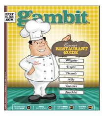 Gambit's Summer Restaurant Guide by Gambit New Orleans - Issuu