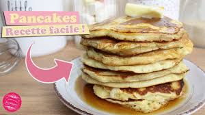 Pancakes Faciles Et Rapides Pour Un Resultat Topissime Pancake Facile Et Rapide Recettes De Patisserie Dessert