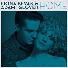 Fiona Bevan and Adam Glover release 'Home' music video