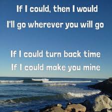 Wherever You Will Go By The Calling Wherever You Will Go Song Quotes Music Lyrics
