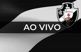 Jogos de hoje na tv vasconet. Jogo Do Vasco Ao Vivo Agora