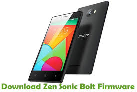Download Zen Sonic Bolt Firmware Stock Rom Files 2gb Ram Sonic 16gb
