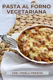 Pasta Al Forno Vegetariana Nel 2020 Idee Alimentari Ricette Pasta Al Forno