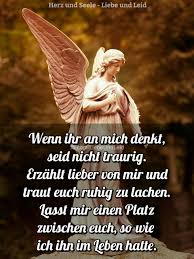 Wenn Ihr An Mich Denkt Spruche Trauer Beileid Spruche Und Trauerspruche