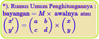Menyelesaikan masalah menggunakan matriks (soal cerita). Matriks Transformasi Geometri Konsep Matematika Koma