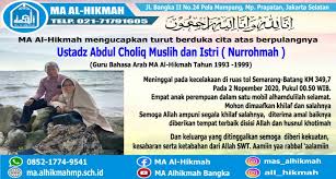We did not find results for: Ustadz Abdul Choliq Muslih Guru Bahasa Arab Ma Al Hikmah Tahun 1993 1999 Meninggal Dunia Madrasah Aliyah Al Hikmah