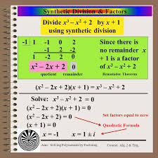 The general form of a cubic equation is a x3 + b x2 + cx + d = 0. How To Solve Cubic Equations By Synthetic Division