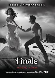 Baixar Livro Finale Hush Hush Vol 4 Becca Fitzpatrick Em Pdf Mobi E Epub Sussurro Livro Livros De Romance Livros
