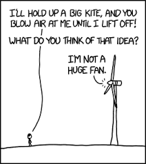 Xkcd Turbine 6 6 14 Ok Plan B Fly A Kite Into The Blades With A Rock In A Sling Dangling Below It And Creat Punny Puns Relationship Chart Make Me Laugh