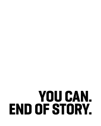 You Can End Of Story Typography Minimalist Motivational Black White Inspirational Motivational Motto Quote Poste Motto Quotes Motivational Quotes Quote Posters