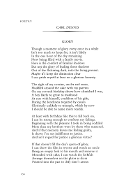 In the poem flowers by guyanese dennis craig, how was the word sluggish used in line 3. Glory By Carl Dennis Poetry Magazine