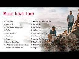 Music Travel Love Full Album 2020the Best Songs