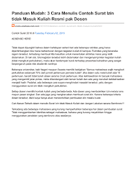 Izin untuk tidak mengikuti suatu perkuliahan bagi mahasiswa merupakan hal yang biasa untuk jaman sekarang. Pdf Panduan Mudah 3 Cara Menulis Contoh Surat Izin Tidak Masuk Kuliah Resmi Pak Dosen Reno Sutarjo Academia Edu