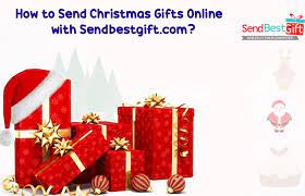 Gcs may be used only for purchases of eligible goods at amazon.com or certain of its. How To Send Christmas Gifts Online With Sendbestgift Com