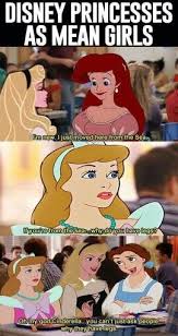 Disney Mean Girls Disney Mean Girls Disney Funny Disney Memes