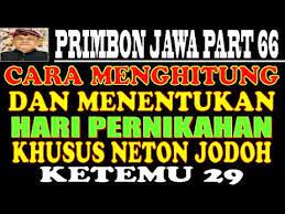 Check spelling or type a new query. Cara Menghitung Menentukan Hari Yg Tepat Untuk Pernikahan Neptu Weton Jodoh Ketemu 29 Pjw Ms 66 Youtube