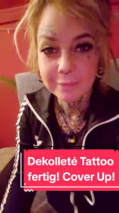 Cover Up Dekolleté ist fertig.. Hierzu muss ich ein paar Worte los wer...