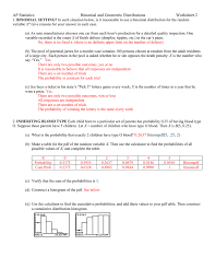 For which of the binomial distributions listed below is the normal distribution not a. Worksheet 2 Answers