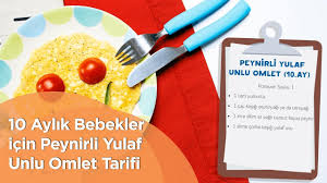 10 aydan buyuk bebekler icin peynirli omlet tarifi nestle