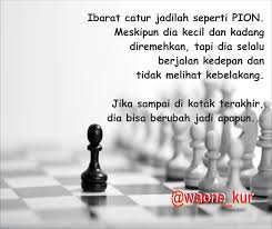 Pada video ketiga ini tobikin.com menjelaskan mengenai gerakan dasar pion. Wawan Kurniawan On Twitter Ibarat Catur Jadilah Seperti Pion Meskipun Dia Kecil N Kadang Diremehkan Tapi Dia Selalu Berjalan Kedepan N Tidak Melihat Kebelakang Https T Co 4jnnabq9uf