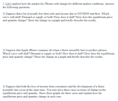 Please be informed that changing an email address from @mail.ru domain or a phone number is not possible. Solved 2 Let S Analyze How The Market For Iphones Will C Chegg Com