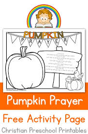 These spring coloring pages are sure to get the kids in the mood for warmer weather. Pumpkin Prayer Coloring Page The Crafty Classroom