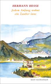 Und wenn, dann war das fauler zauber, von anfang an. Jedem Anfang Wohnt Ein Zauber Inne Lebensstufen Insel Taschenbuch Hesse Hermann Michels Volker Amazon De Bucher
