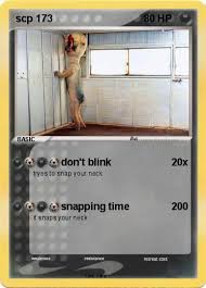 She can travel at very high speeds, but is completely motionless when viewed. Pokemon Scp 173 88