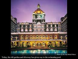 The Taj Mahal Palace (1903), Mumbai ...