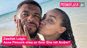 Zweifelt Leigh-Anne Pinnock etwa an ihrer Ehe mit Andre?