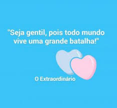Frases y citas de extraordinario. Extraordinario O Que Achei Do Filme Livros Que Ajudam