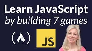 Javascript can also come in handy for game developers. Learn Javascript By Building 7 Games Full Course Youtube