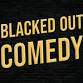 Blacked Out Comedy: Comedy on the Rocks with event image