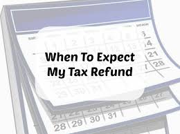 When To Expect My Tax Refund The 2018 2019 Refund Calendar