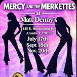 Mercy and the Merkettes