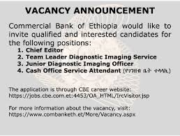 Abyssinia vacancy, addis ababa, ethiopia. Vacancy Announcement Commercial Bank Of Ethiopia Facebook