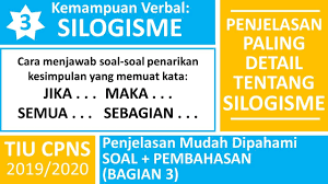 Tes intelijensi umum atau tiu merupakan salah satu tes yang ada dalam penerimaan cpns. Tiu Cpns Kemampuan Verbal Silogisme Konsep Contoh Soal Dan Pembahasan Silogisme Part 3 Youtube