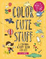 Check spelling or type a new query. Color Cute Stuff 6 A Coloring Activity Book For Kids Nguyen Angela Dussmann Das Kulturkaufhaus