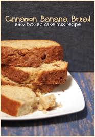 Easy Cinnamon Banana Bread Recipe Cinnamon Banana Bread Cake Mix Banana Bread Boxed Cake Mixes Recipes