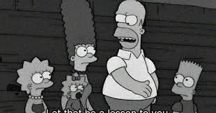 Pin By Faith Petersen On Quotes Simpsons Quotes The Simpsons Homer Simpson