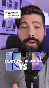 Replying to @vicliberato79 Galaxy A34 vs Galaxy A54. Una de las batallas  más solicitadas en las últimas semanas. Esto es lo que debes considerar  #tips #samsunggalaxy #galaxya34 #galaxya54 #android ...
