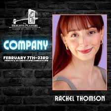 Meet the cast of Company! Music & Lyrics by Stephen Sondheim, Book by  George Furth Directed by Hilary Goldman Running for 3 weekends, February  7th