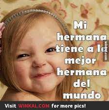 Brother And Sister Quotes In Spanish Love Quotes