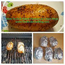Grilling Baked Potatoes In 5 Easy Steps How To Grill Potatoes Over Charcoal Or Grilled Baked Potatoes Baked Potato Grilling Recipes