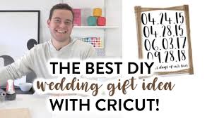 50 creative wedding gift ideas for the couple who has everything. The Best Diy Wedding Gift Idea With Cricut Youtube