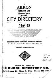 Check spelling or type a new query. City Directory 1964 Akron Summit County Public Library