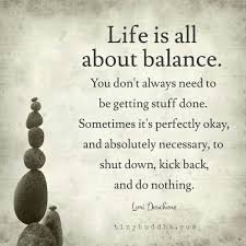 Sometimes It S Okay To Do Nothing Wisdom Quotes Inspirational Words Positive Quotes